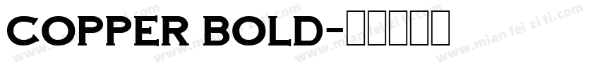 copper bold字体转换